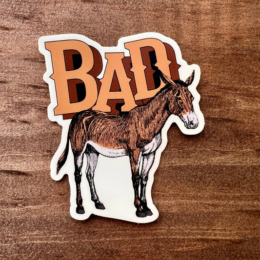 Bad Ass Sticker, Funny Donkey Sticker for Badass Bad Ass