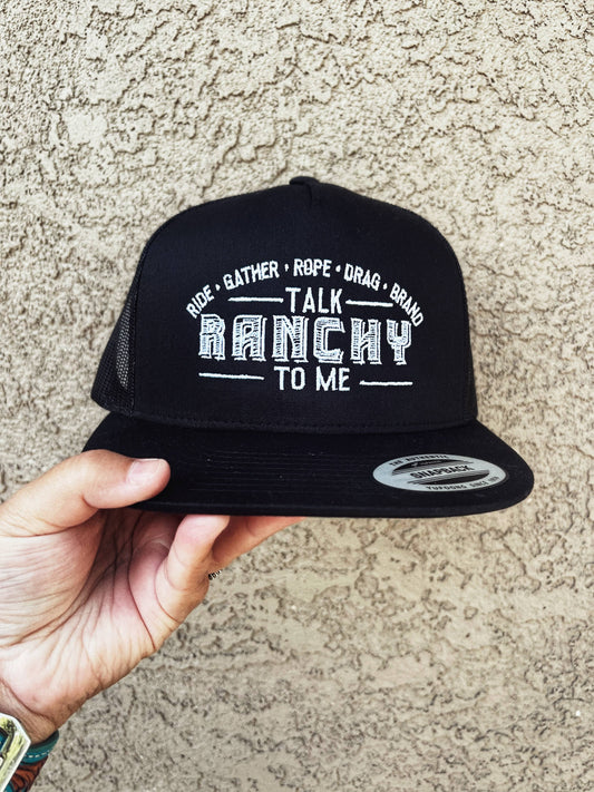 Talk ranchy to me hat